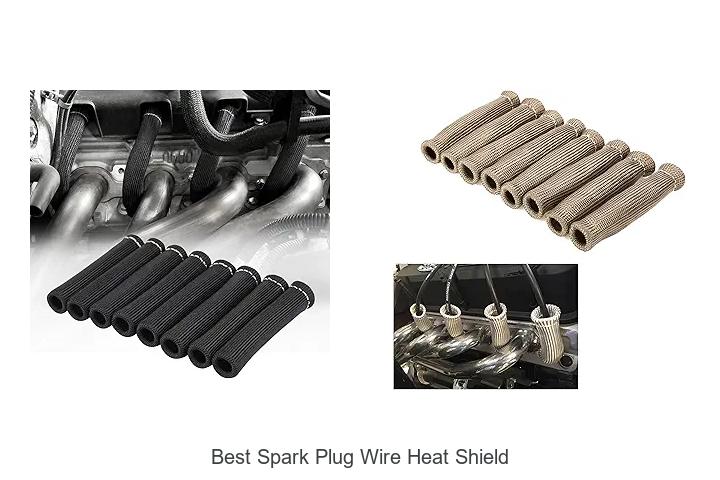 Top 15 Best Spark Plug Wire Heat Shield That Boosts Power!