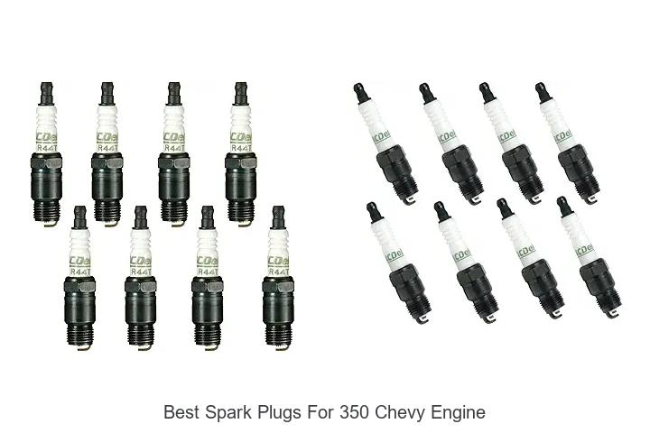 Top 15 Best Spark Plugs for 350 Chevy Engine That Boost Power