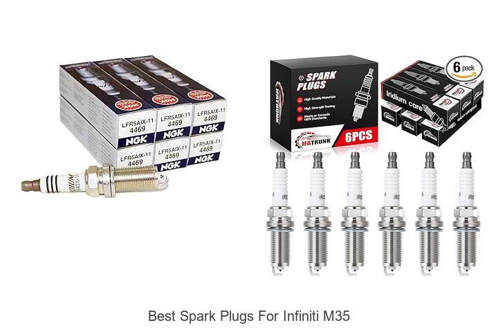 Top 15 Best Spark Plugs for Infiniti M35 That Boost Power