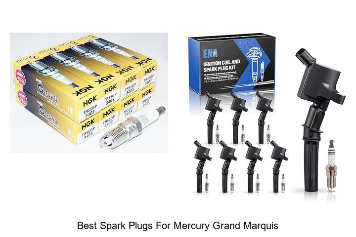 Top 15 Best Spark Plugs for Mercury Grand Marquis Now!