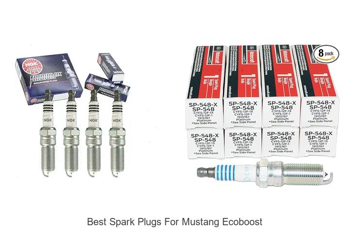 Top 12 Best Spark Plugs For Mustang Ecoboost Uncovered!
