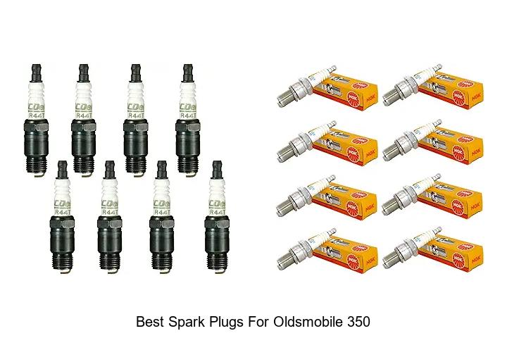 Top 12 Best Spark Plugs for Oldsmobile 350 That Boost Power