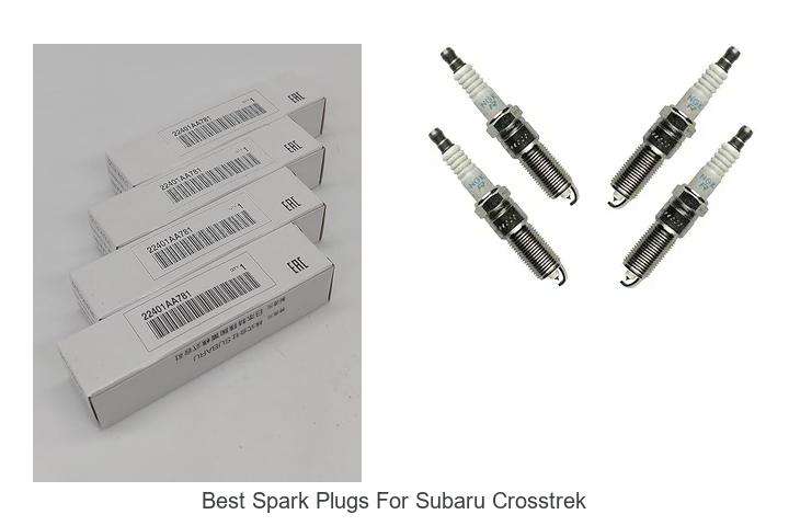 Top 15 Best Spark Plugs for Subaru Crosstrek That Boost Power!