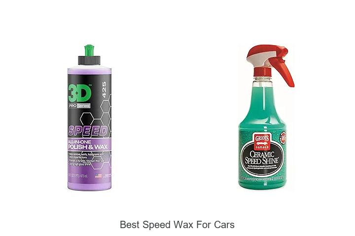 Top 15 Best Speed Wax For Cars That Will Blow Your Mind