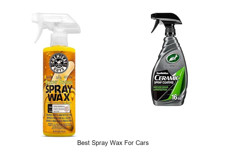 Top 12 Best Spray Wax For Cars That Will Shock You!