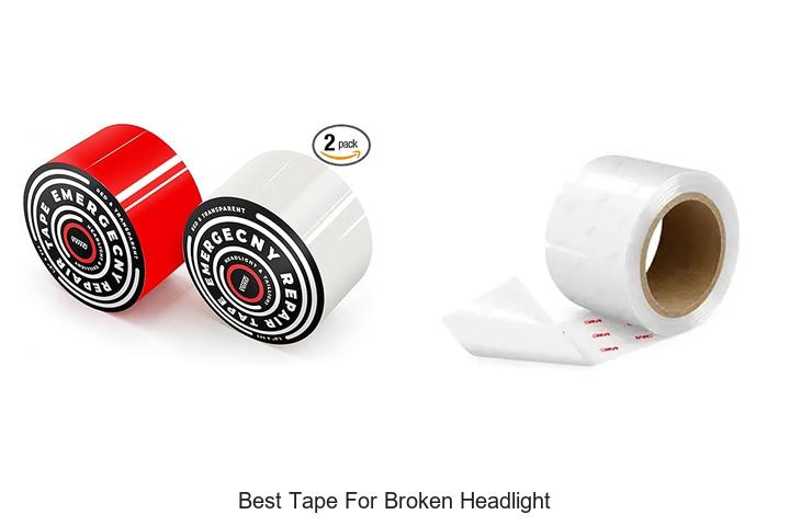 Top 12 Best Tape For Broken Headlight That Actually Works!