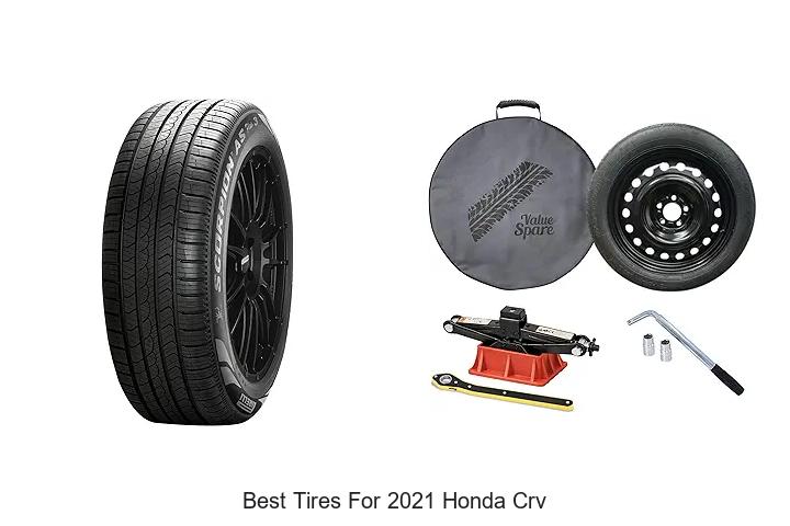 Top 15 Best Tires for 2021 Honda CRV That Will Shock You!