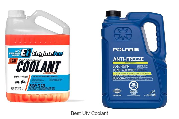 Top 12 Best UTV Coolant That Will Boost Performance Fast