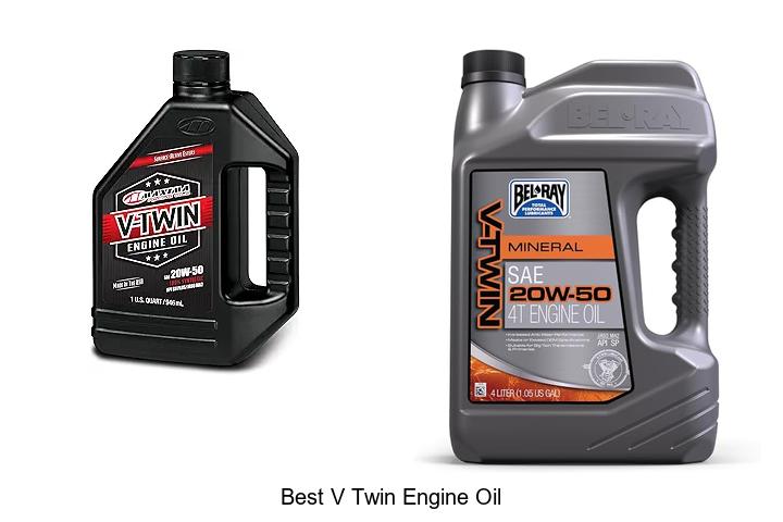 Top 12 Best V Twin Engine Oil You Can’t Ignore Now
