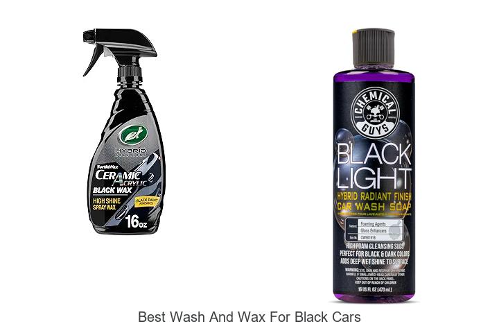 Top 15 Best Wash And Wax For Black Cars That Shine Bright