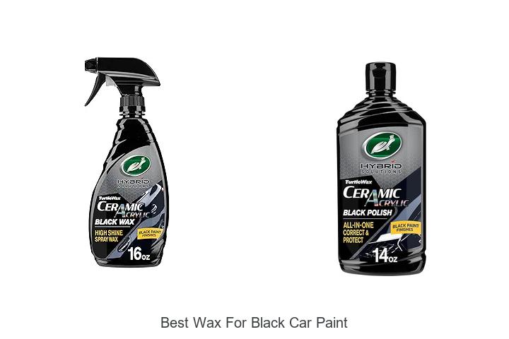 Top 15 Best Wax for Black Car Paint That Lasts Long