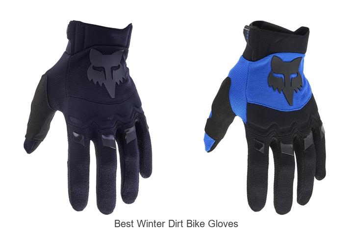 Top 15 Best Winter Dirt Bike Gloves to Boost Your Ride