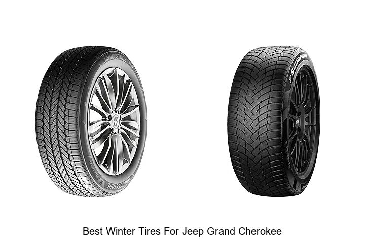 Top 15 Best Winter Tires for Jeep Grand Cherokee Revealed