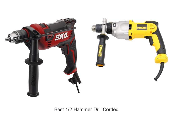 Top 12 Best 1/2 Hammer Drill Corded That Will Blow Minds