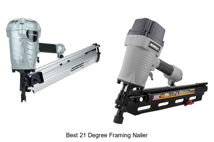 Top 12 Best 21 Degree Framing Nailer Secrets Revealed!