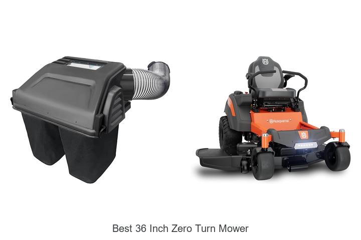 Top 12 Best 36 Inch Zero Turn Mower You Can’t Miss!