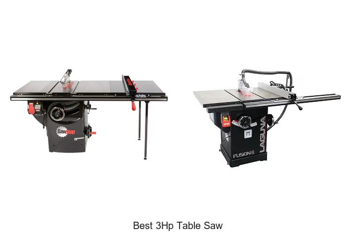 Top 12 Best 3HP Table Saw That Will Transform Your Workshop!