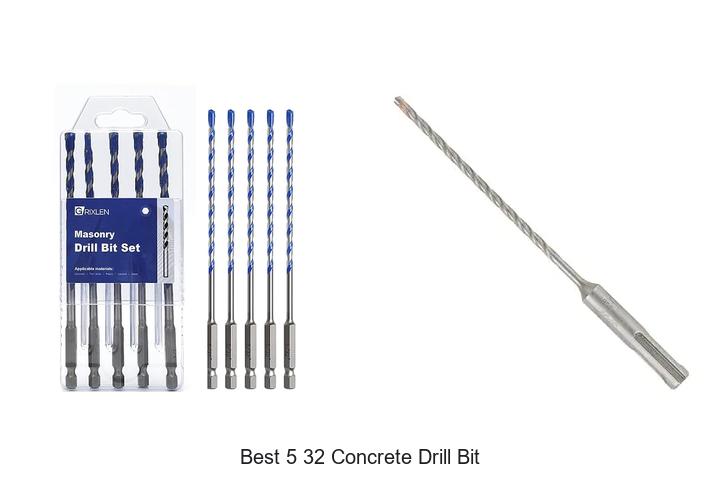 Top 12 Best 5 32 Concrete Drill Bit for Flawless Drilling!