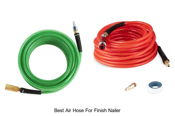 Top 12 Best Air Hose For Finish Nailer You Need Today