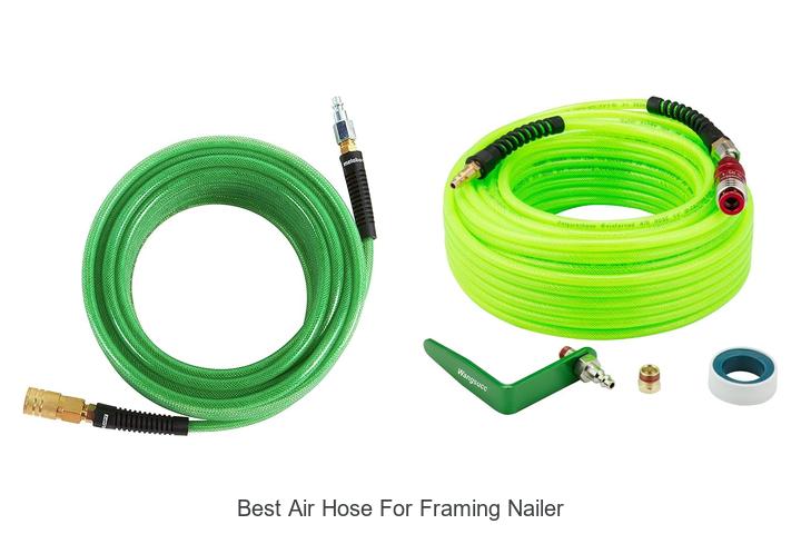 Top 12 Best Air Hose for Framing Nailer You Must Try Now