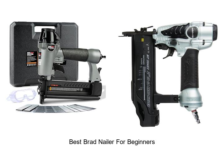 Top 12 Best Brad Nailer for Beginners You Can’t Miss!