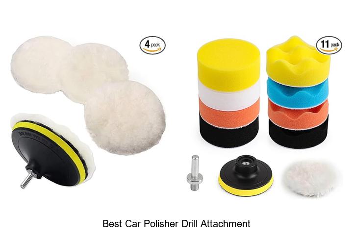 Top 12 Best Car Polisher Drill Attachment Hacks Revealed