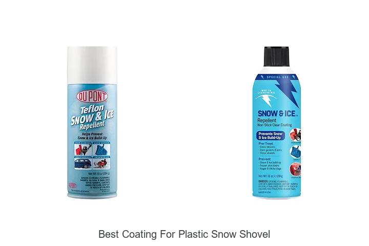 Top 12 Best Coating for Plastic Snow Shovel That Lasts