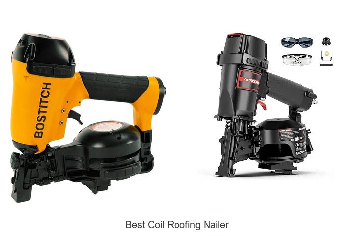 Top 12 Best Coil Roofing Nailer That Pros Swear By!