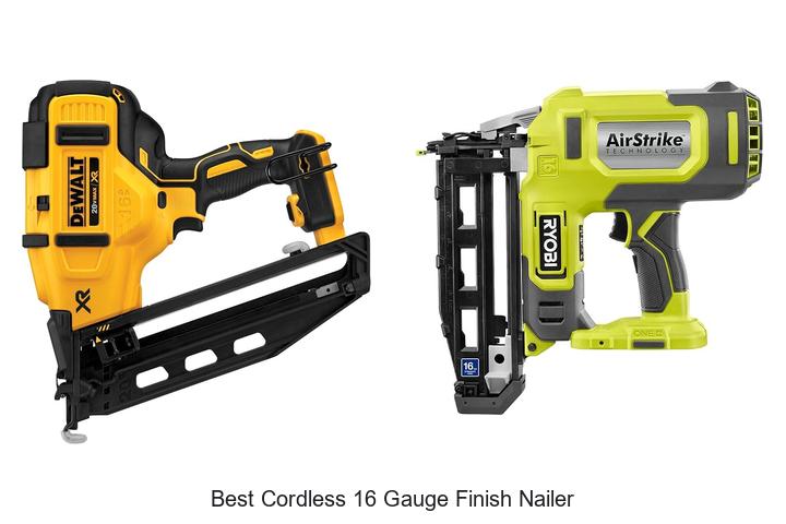 Top 12 Best Cordless 16 Gauge Finish Nailer You Need Now