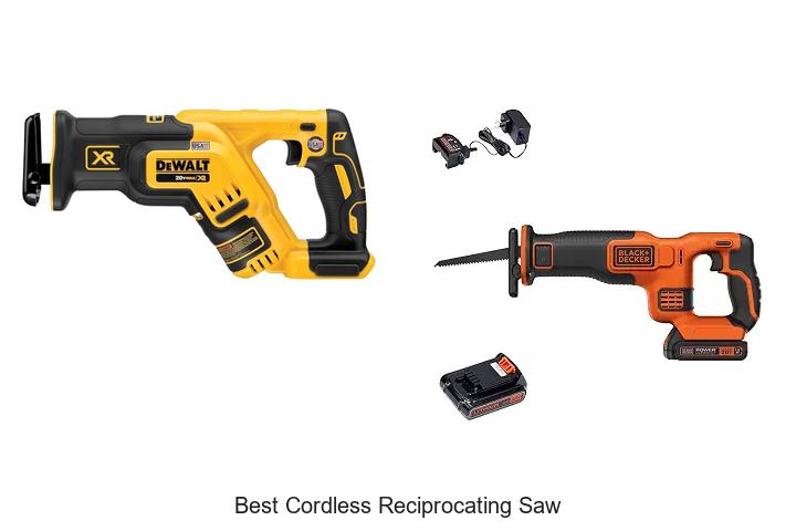 Top 12 Best Cordless Reciprocating Saw You Can’t Miss