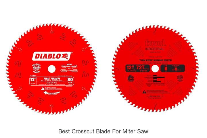 Top 12 Best Crosscut Blade for Miter Saw You Need Now