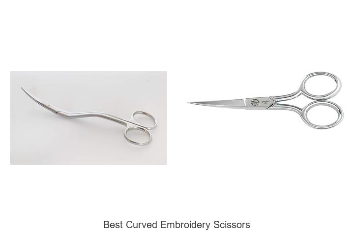 Top 12 Best Curved Embroidery Scissors You Can’t Miss