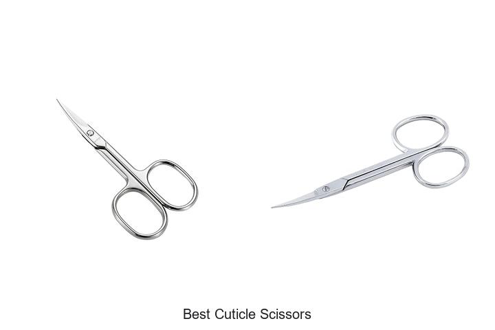 Top 12 Best Cuticle Scissors You Can’t Miss Buying!