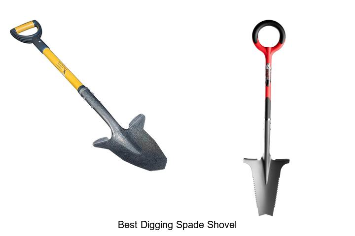 Top 12 Best Digging Spade Shovel You Can’t Miss!