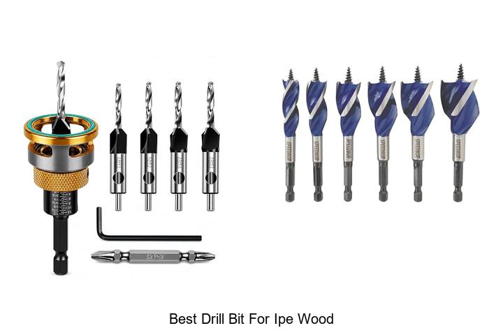 Top 12 Best Drill Bit For Ipe Wood You Can’t Miss!