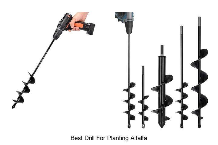 Top 12 Best Drill for Planting Alfalfa You Can’t Miss