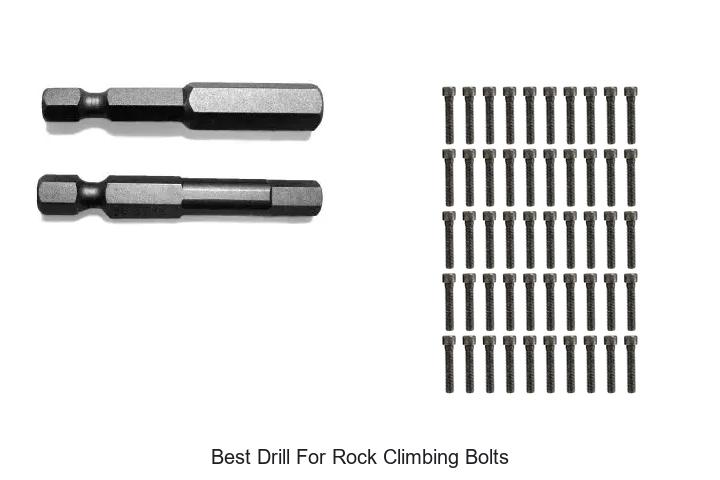 Top 12 Best Drill For Rock Climbing Bolts You Need Today
