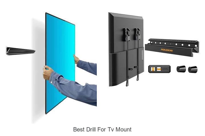 Top 12 Best Drill For TV Mount That Will Blow Your Mind!