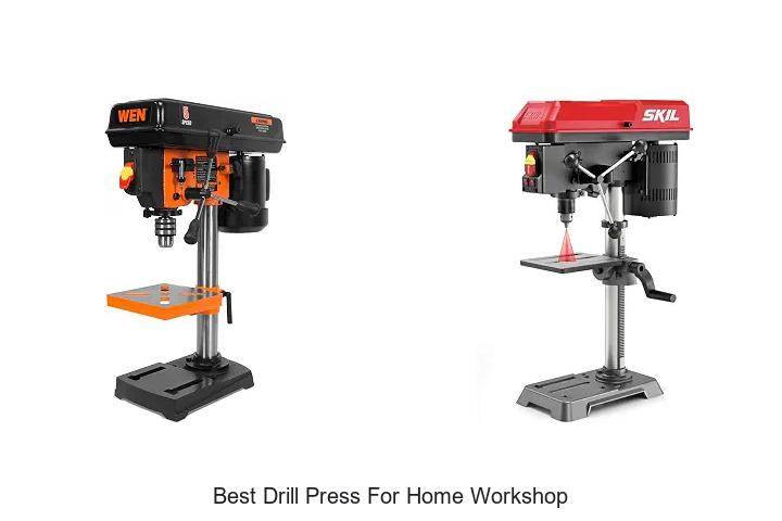 Top 12 Best Drill Press for Home Workshop You Need Now