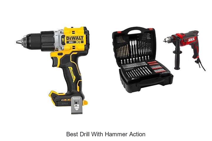Top 12 Best Drill With Hammer Action That Will Blow Your Mind