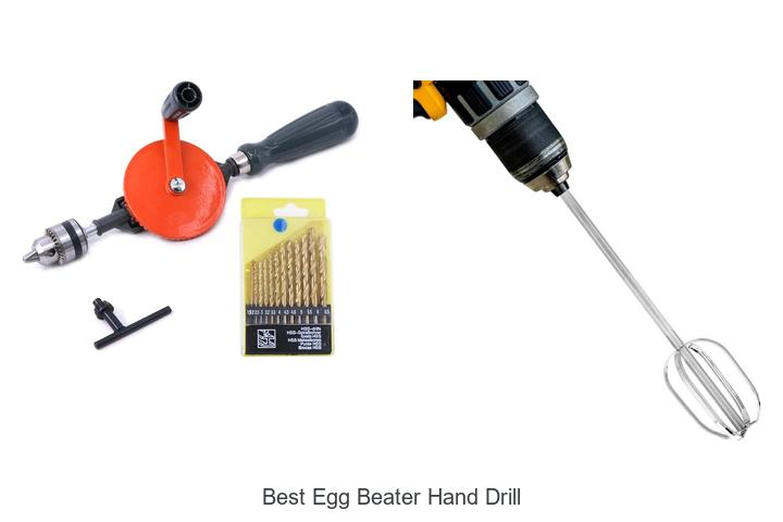 Top 12 Best Egg Beater Hand Drill Hacks You Must Try Now