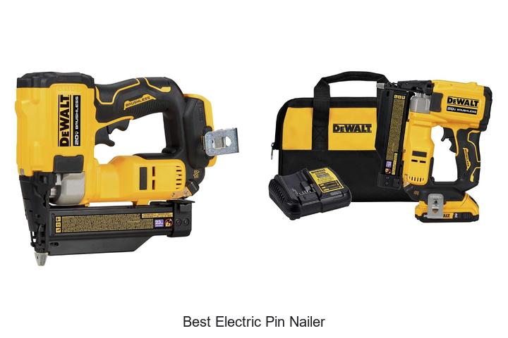 Top 12 Best Electric Pin Nailer That Will Boost Your DIY Game