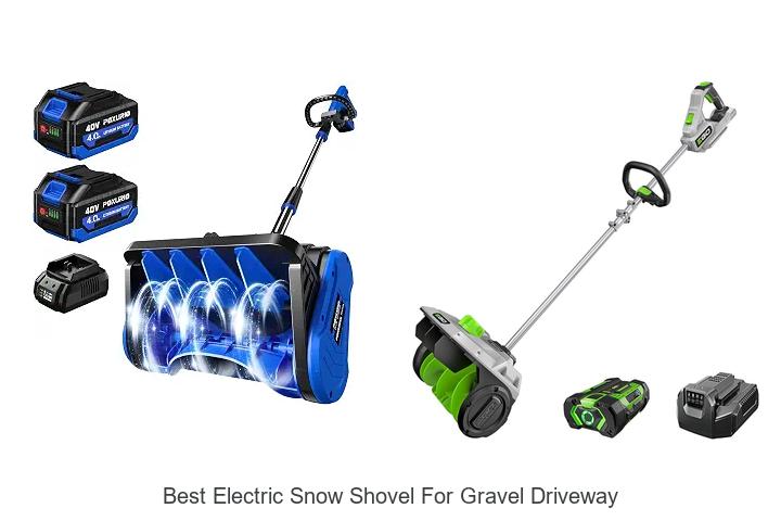 Top 12 Best Electric Snow Shovel For Gravel Driveway Deals!