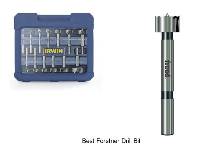 Top 12 Best Forstner Drill Bit That You Can’t Miss!