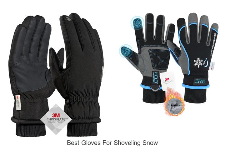 Top 12 Best Gloves for Shoveling Snow You Can’t Miss!