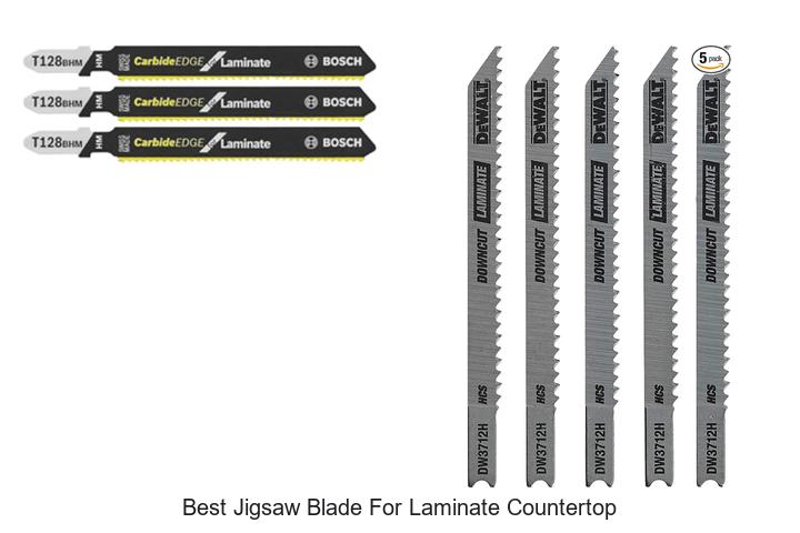 Top 12 Best Jigsaw Blade for Laminate Countertop Revealed!