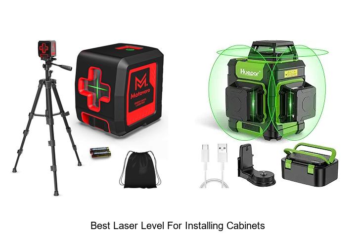 Top 12 Best Laser Level For Installing Cabinets You Need!