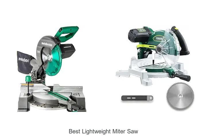 Top 12 Best Lightweight Miter Saw That Will Blow Your Mind