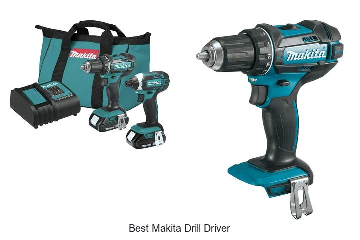 Top 12 Best Makita Drill Driver That Will Blow Your Mind!