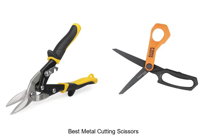 Top 12 Best Metal Cutting Scissors That Cut Like Magic